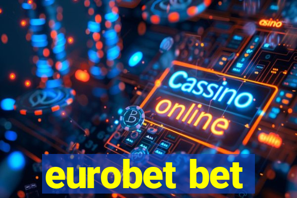 eurobet bet